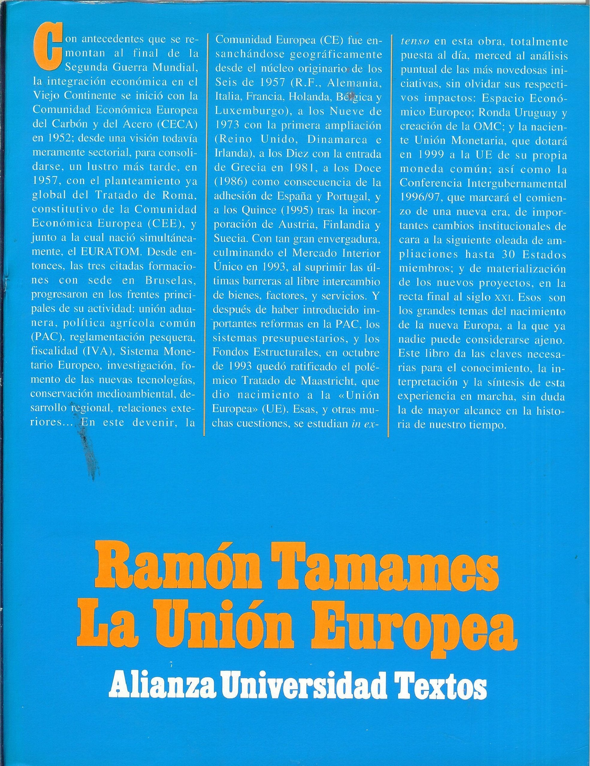 La Union Europea (Alianza universidad. Textos) (Spanish Edition) Books