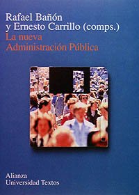 La nueva Administración Pública (Alianza Universidad Textos (Aut), Band 162) Law