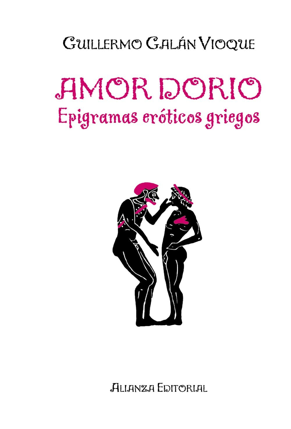 Amor dorio : epigramas eróticos griegos Poetry