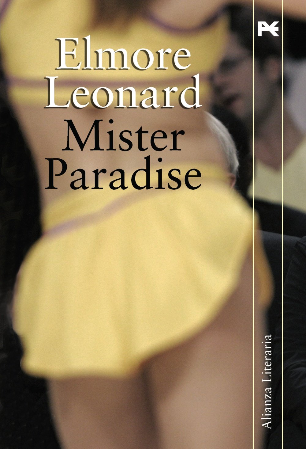 Mister Paradise (Alianza Literaria (Al)) Contemporary literature