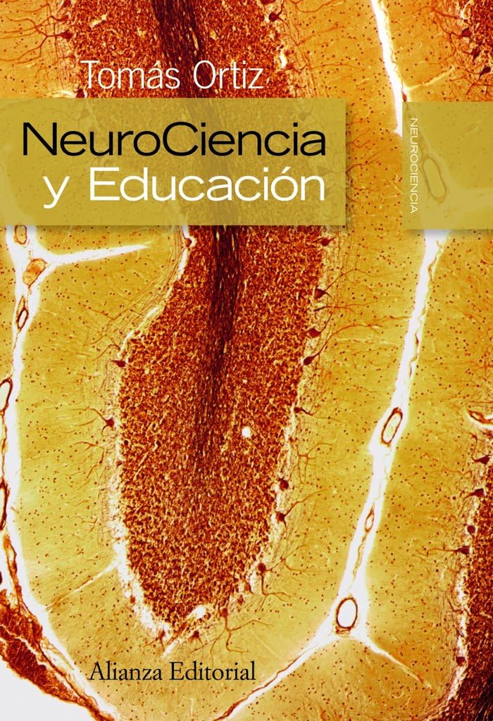 Neurociencia y educación (Alianza Ensayo) Medicine