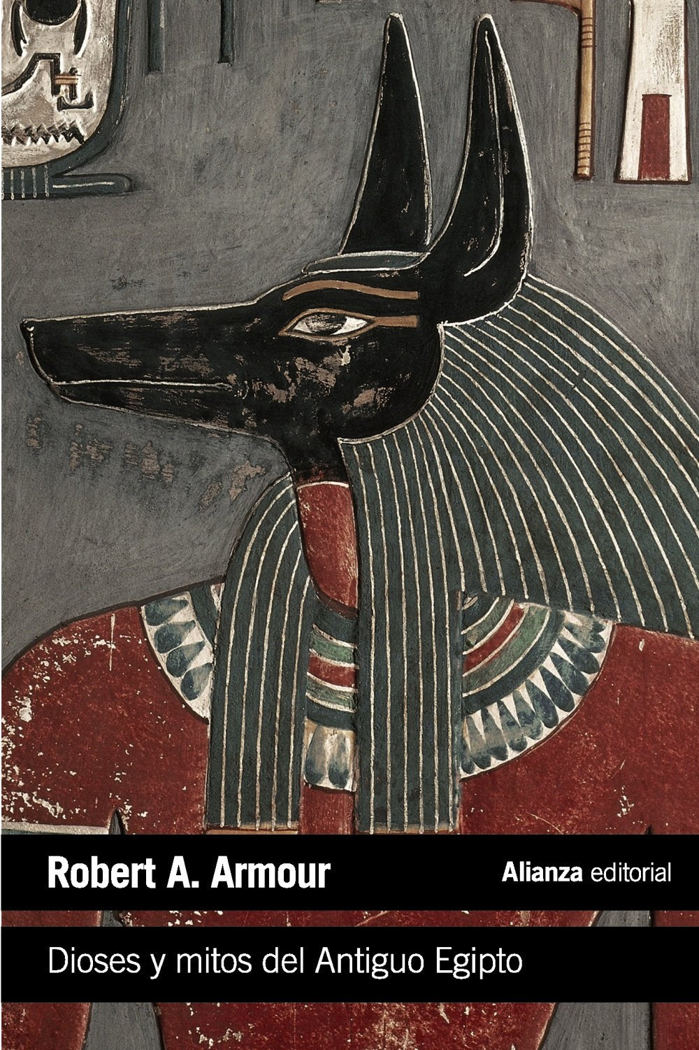 Dioses y mitos del Antiguo Egipto (El libro de bolsillo - Humanidades) Social Sciences