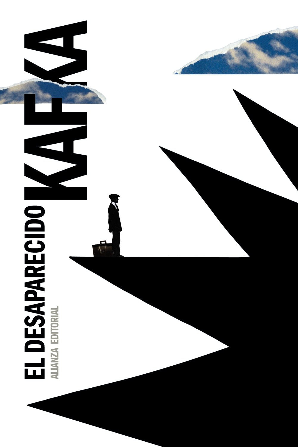 El desaparecido: Also Known As the Man Who Disappeared (El libro de bolsillo - Bibliotecas de autor - Biblioteca Kafka) Classics