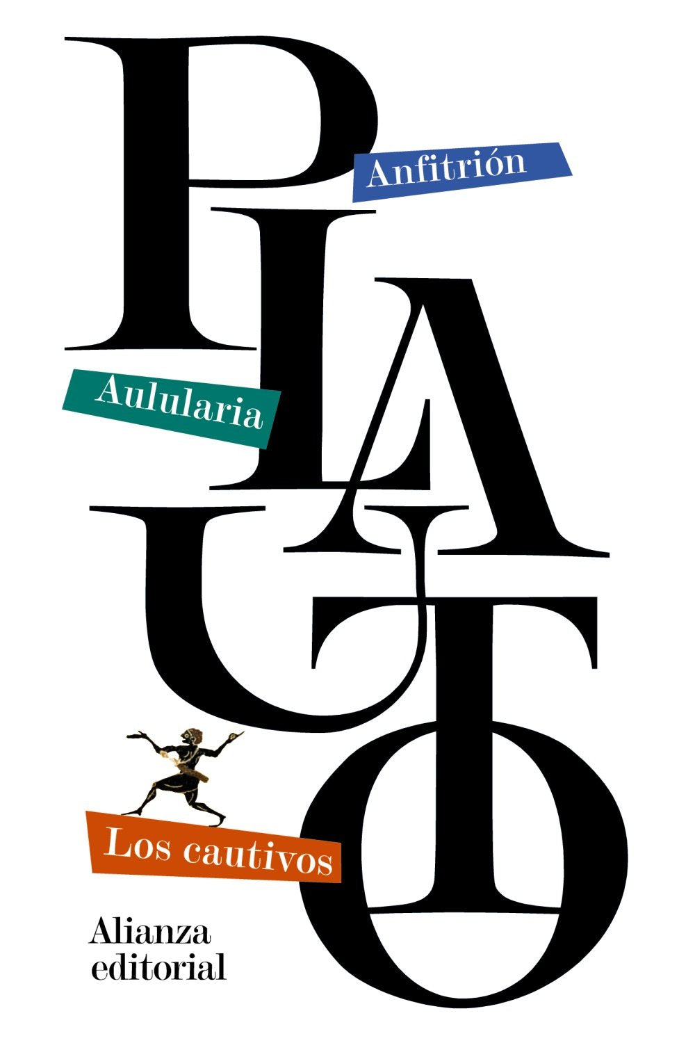 Anfitrión & Aulularia & Los cautivos / Amphitryon & Aulularia & Captivi book