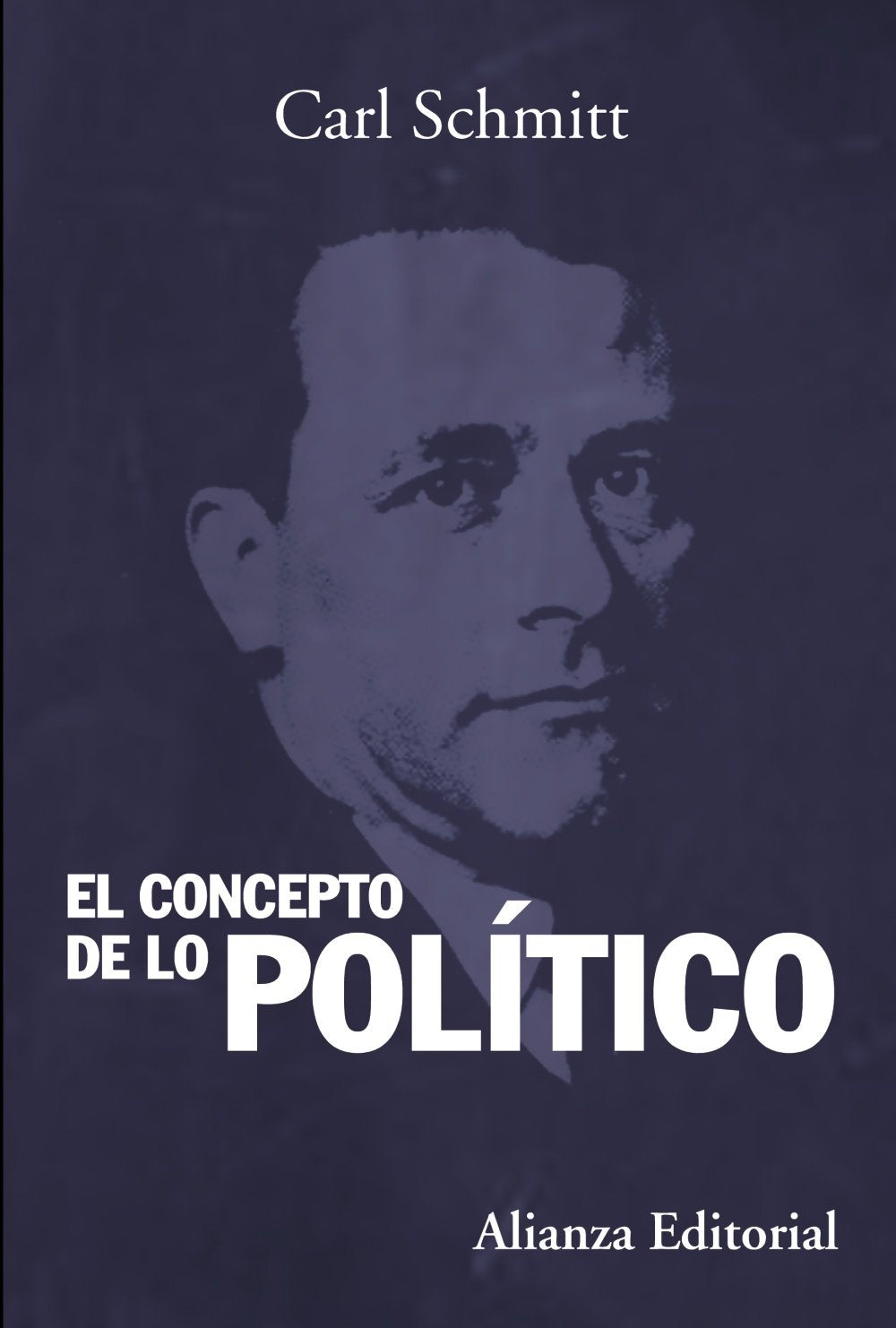 El concepto de lo político: Texto de 1932 con un prólogo y tres corolarios book