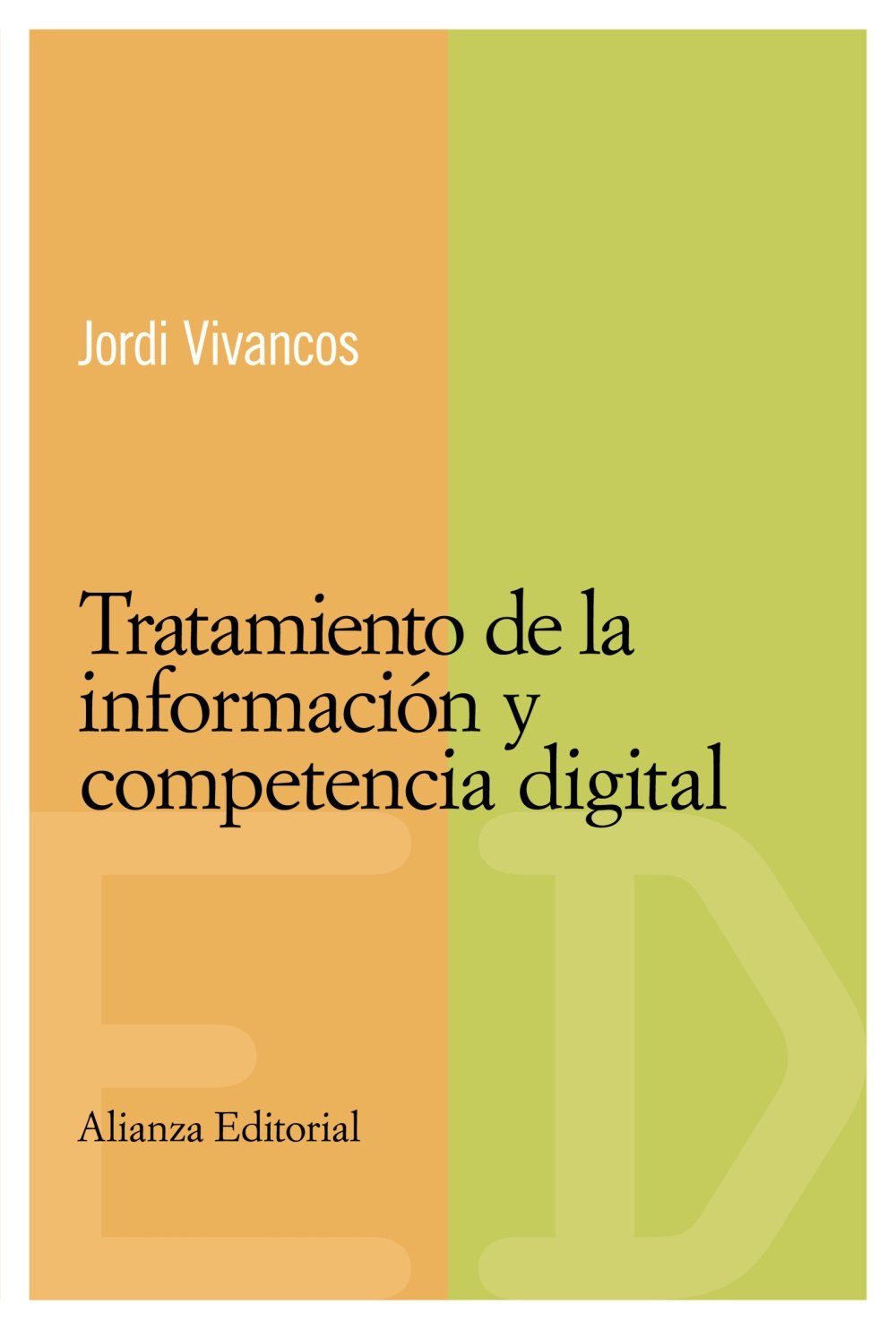 Tratamiento de la informacion y competencia digital / Data Processing and Digital Competence book