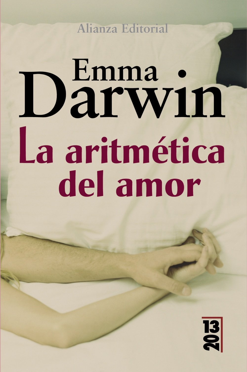 La aritmetica del amor/ The Arithmetic of Love book