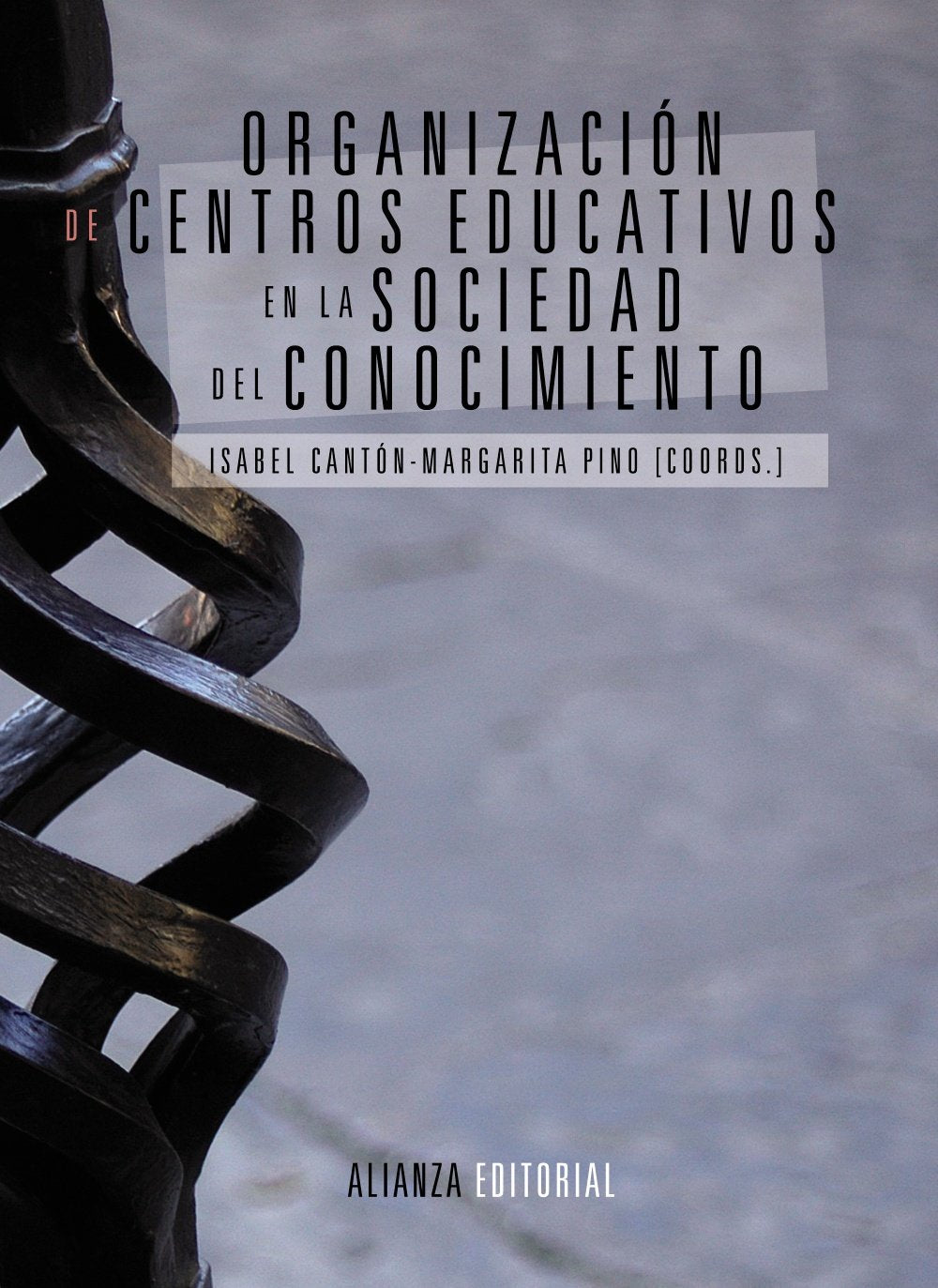 Organización de centros educativos en la sociedad del conocimiento Education & Training