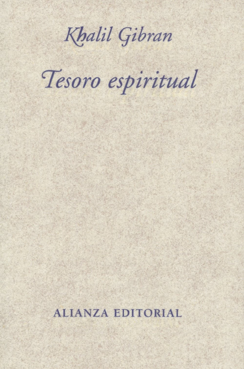 Tesoro espiritual: Selección de Suheil Bushrui (Libros Singulares (LS)) Social Sciences