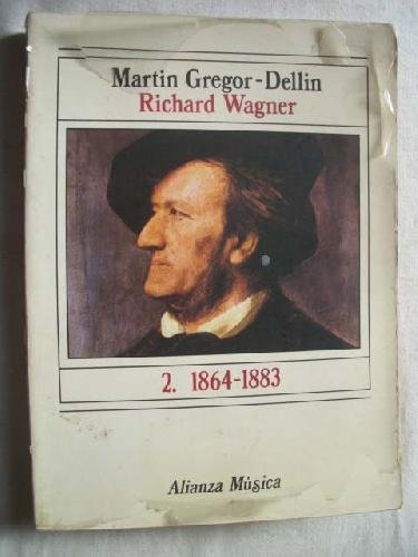 Richard Wagner 2 - 1864-1883 Books