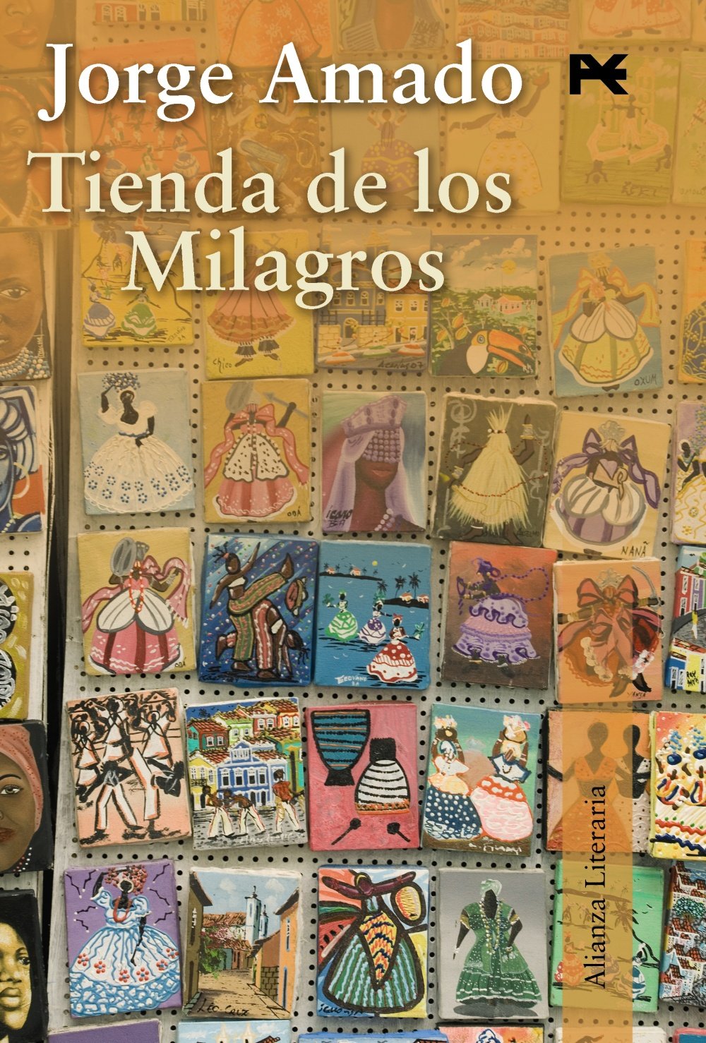 Tienda de los milagros (Alianza Literaria (Al)) Contemporary literature