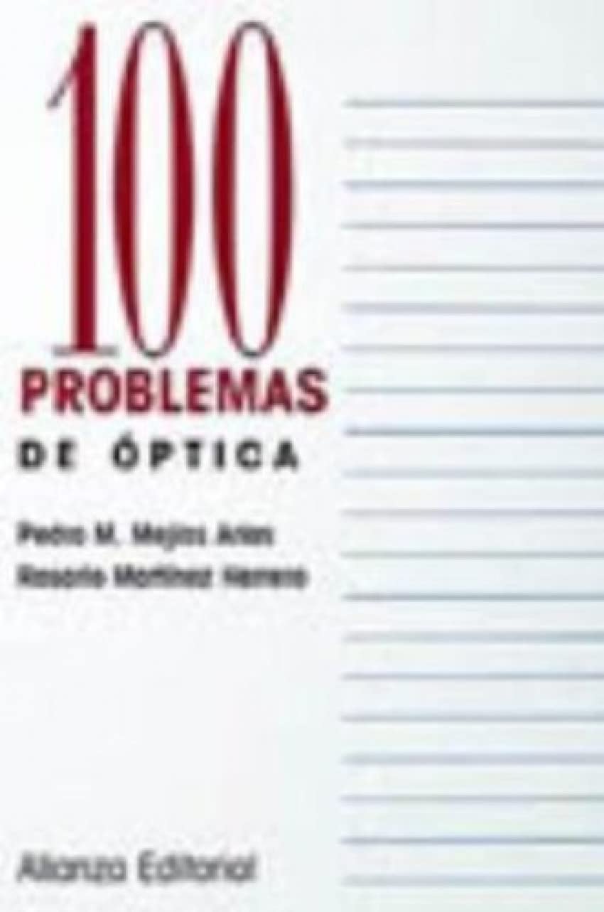 100 problemas de óptica (Cien problemas, Band 3497002) Mathematics