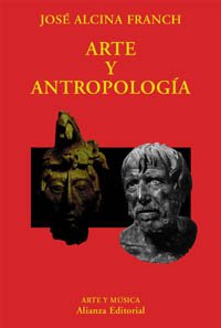 Arte y antropología (Alianza Forma (Af)) Film, Art & Culture