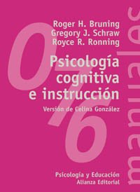 Psicologia cognitiva e instruccion / Cognitive psychology and education (El Libro Universitario. Manuales, 3491076, Band 3491076) Psychology