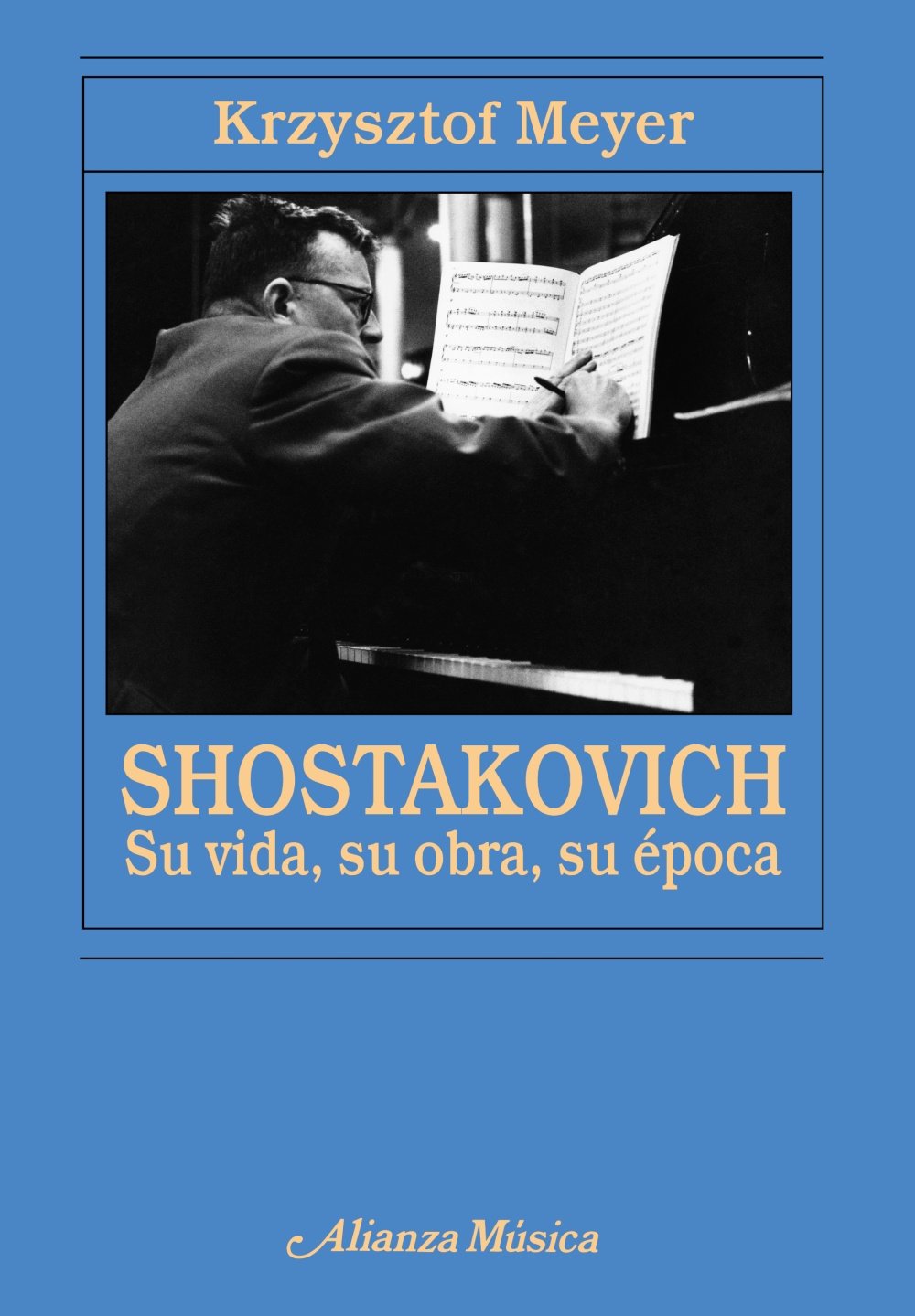 Shostakovich: Su Vida, Su Obra, Su Epoca book