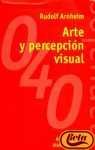 Arte y Percepcion Visual Psicologia del Ojo Creado Books