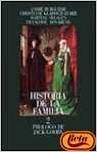 Historia de la familia / Family History: El Impacto De La Modernidad / the Impact of Modernity (2) (Grandes Obras De Historia, 3440002, Band 2) Politics & History