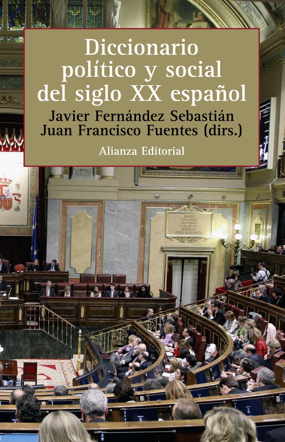 Diccionario político y social del siglo XX español General education