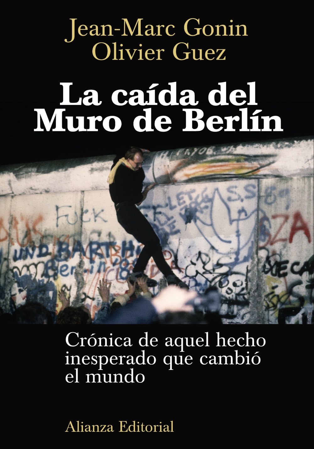 La caida del muro de Berlín (Libros Singulares (LS)) Social Sciences
