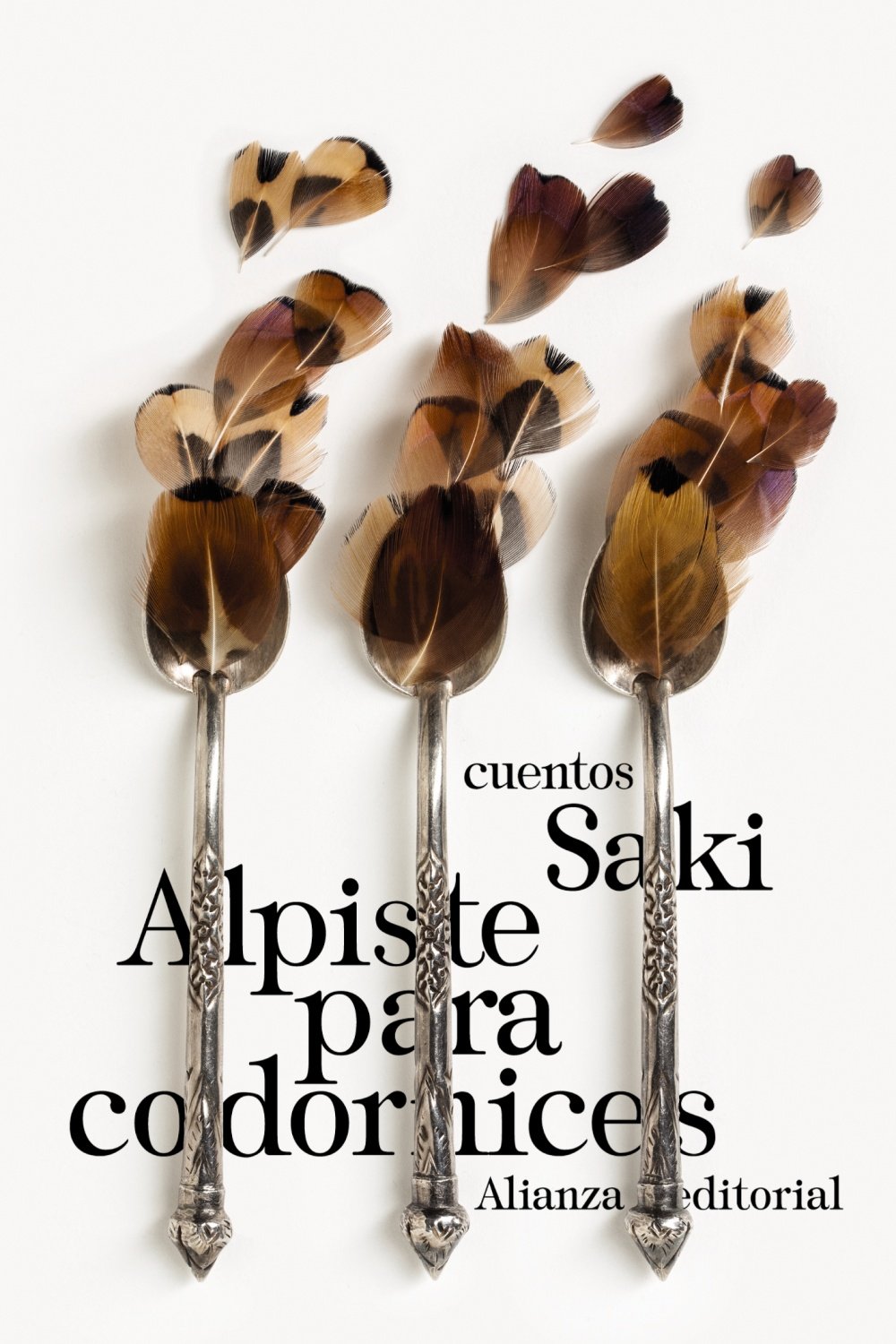 Alpiste para codornices : cuentos (El libro de bolsillo - Literatura) Contemporary literature