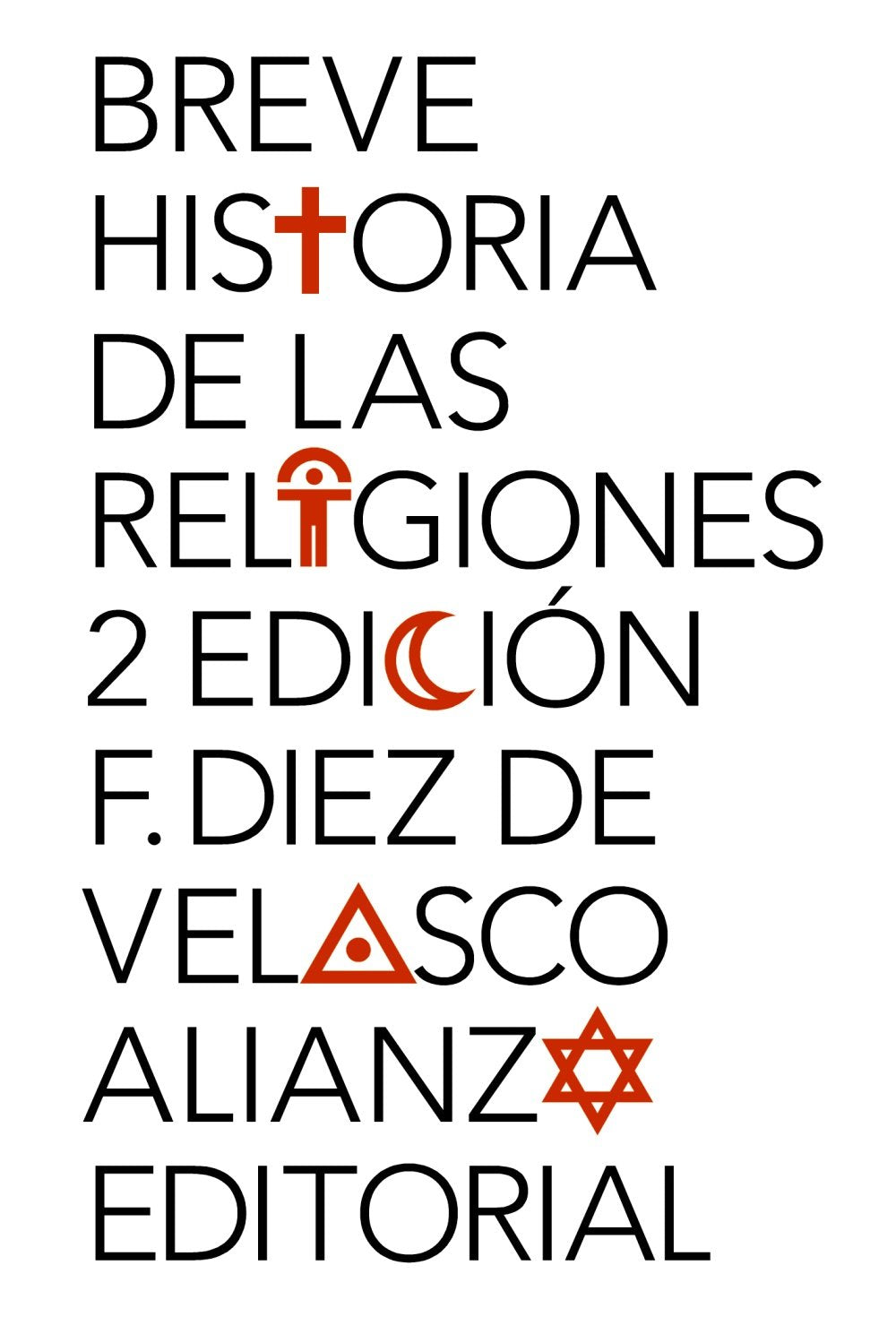 Breve historia de las religiones (El libro de bolsillo - Humanidades) Social Sciences