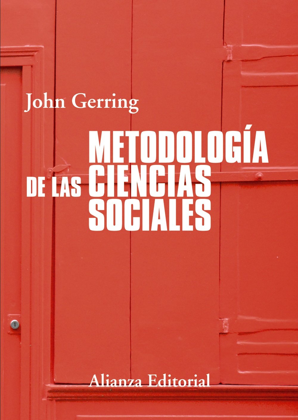 Metodología de las ciencias sociales/ Methodology of the social sciences book