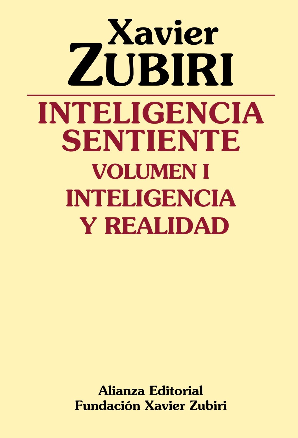 Inteligencia Sentiente/ Sentient Inteligence: Inteligencia y realidad/ Inteligence and Reality book