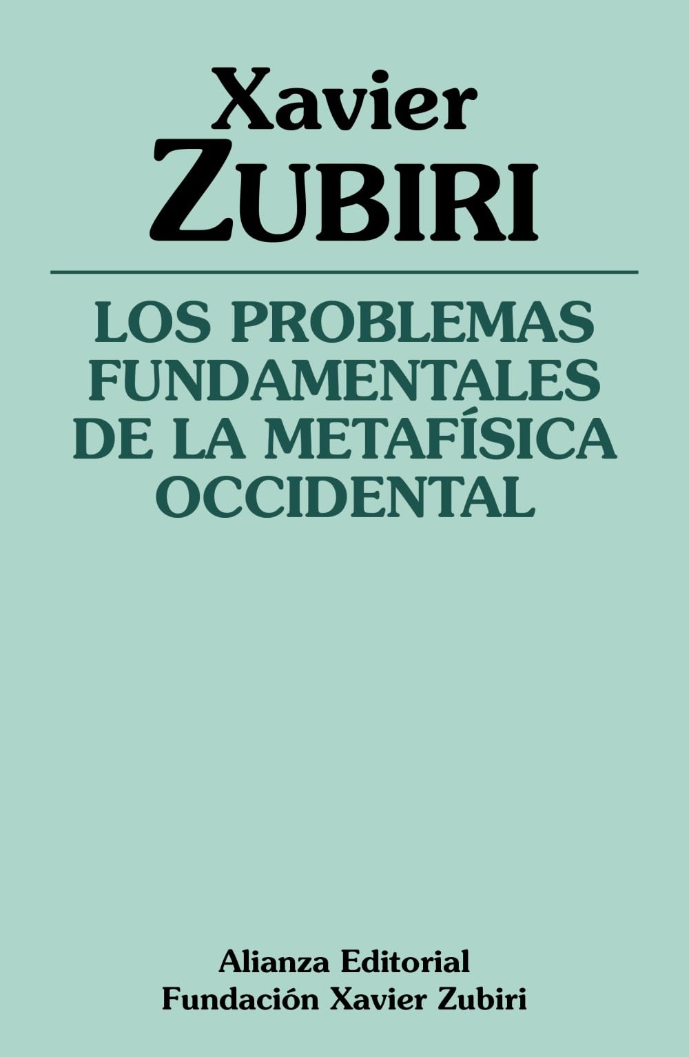 Los problemas fundamentales de la metafísica occidental Religion & Esotericism