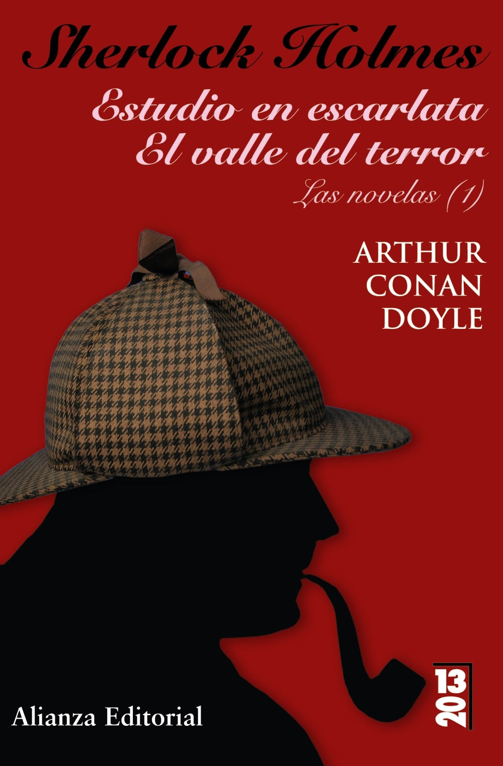 Sherlock Holmes: Estudio en escarlata & El valle del terror: Las novelas / A Study in Scarlet & The Valley of Fear: The Novels (1) book