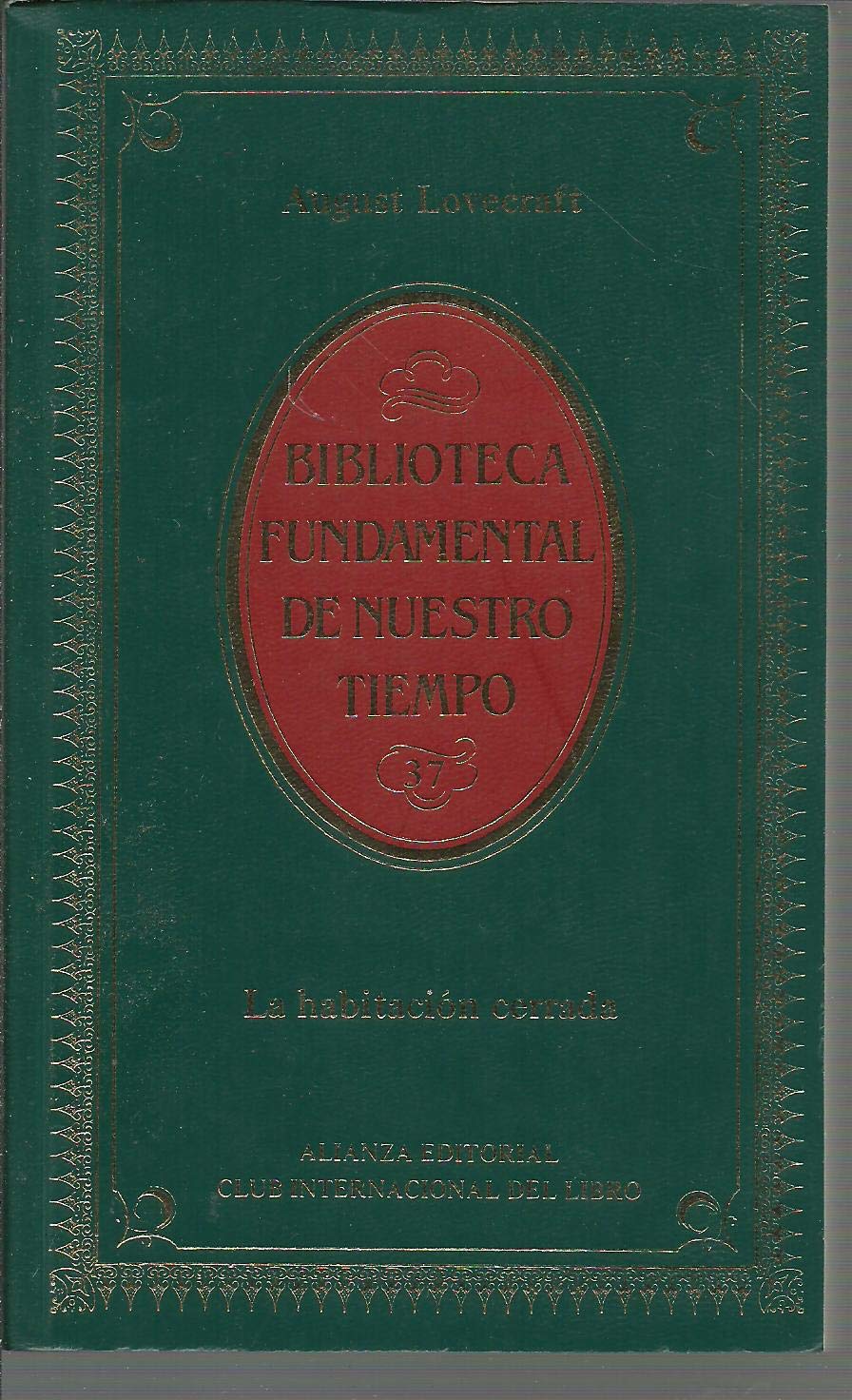 La habitación cerrada y otros cuentos de terror book