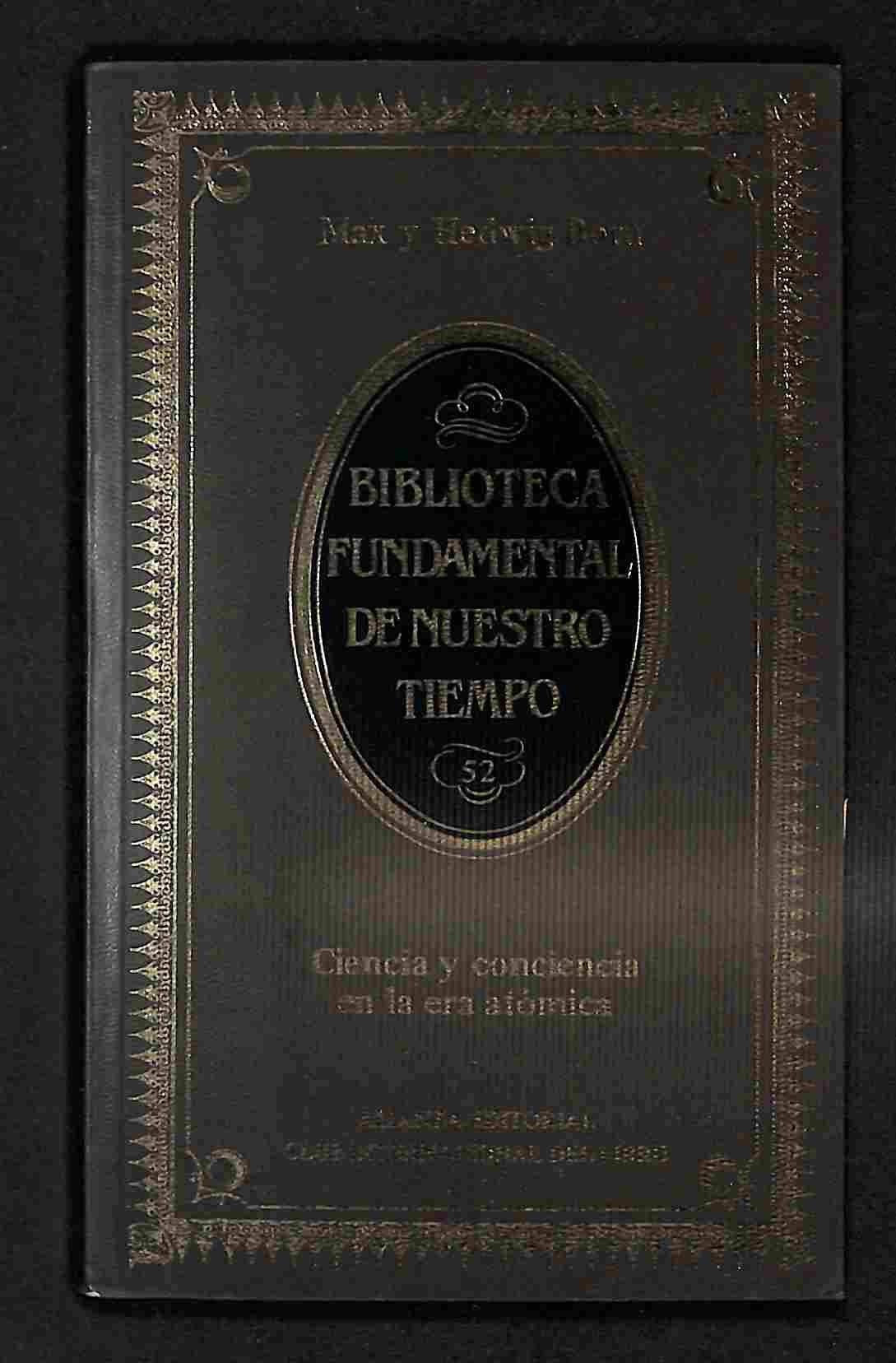 Ciencia y conciencia en la era atómica book