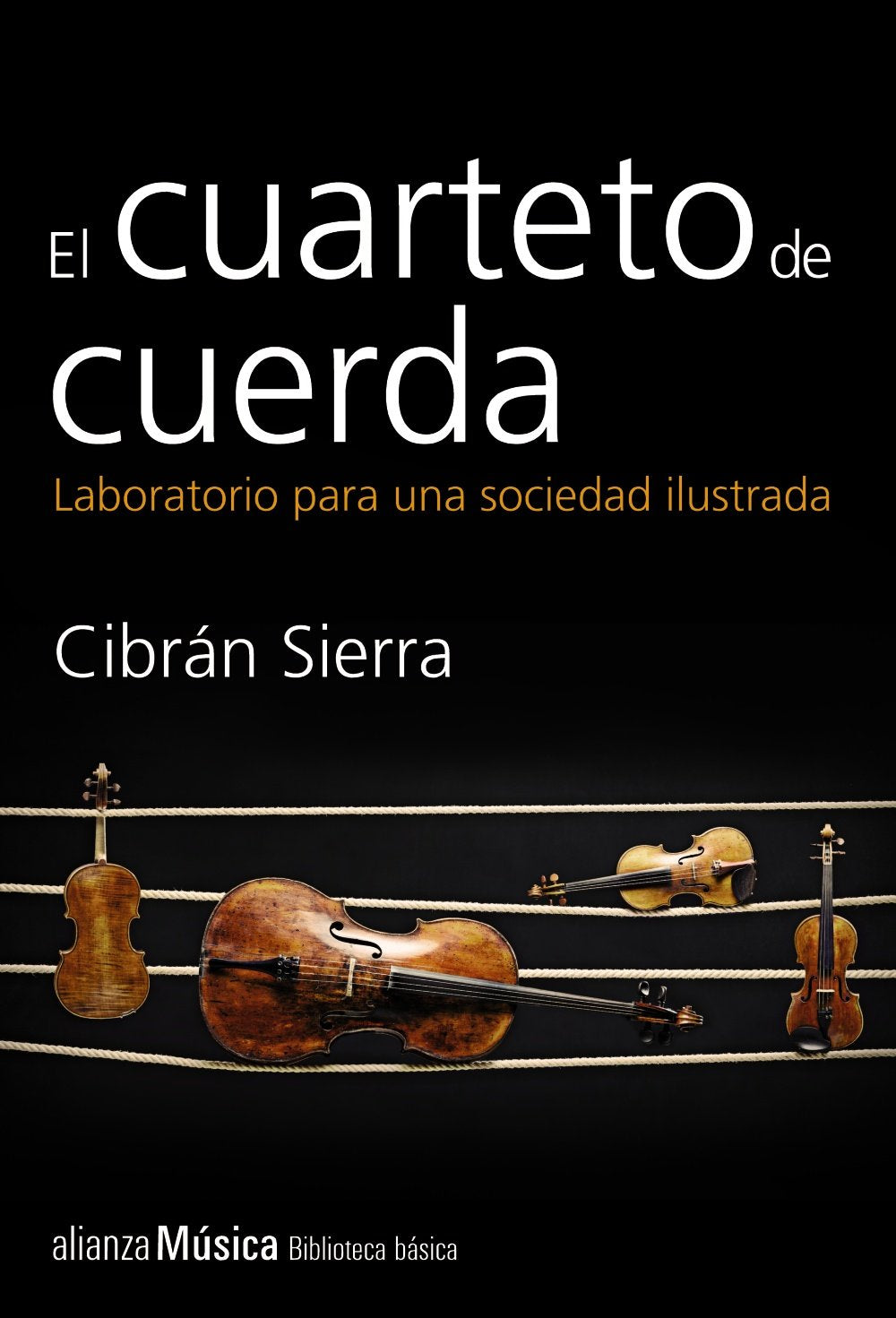 El cuarteto de cuerda. Laboratorio para una sociedad ilustrada book