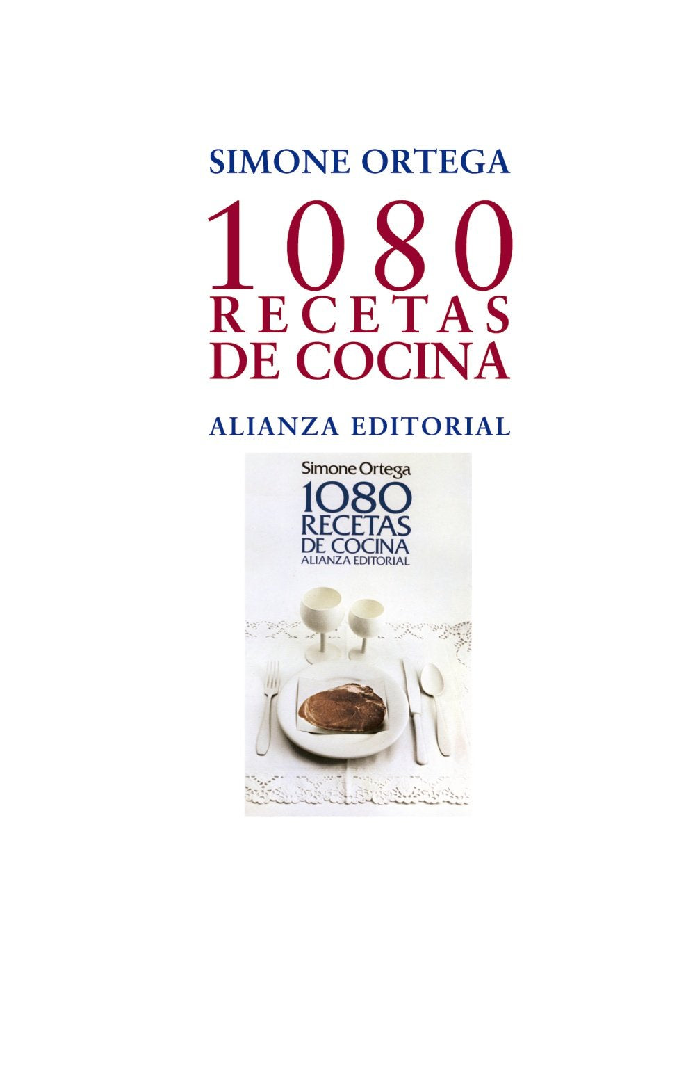 1080 recetas de cocina (Libros Singulares (Ls)) Cooking & Enjoying