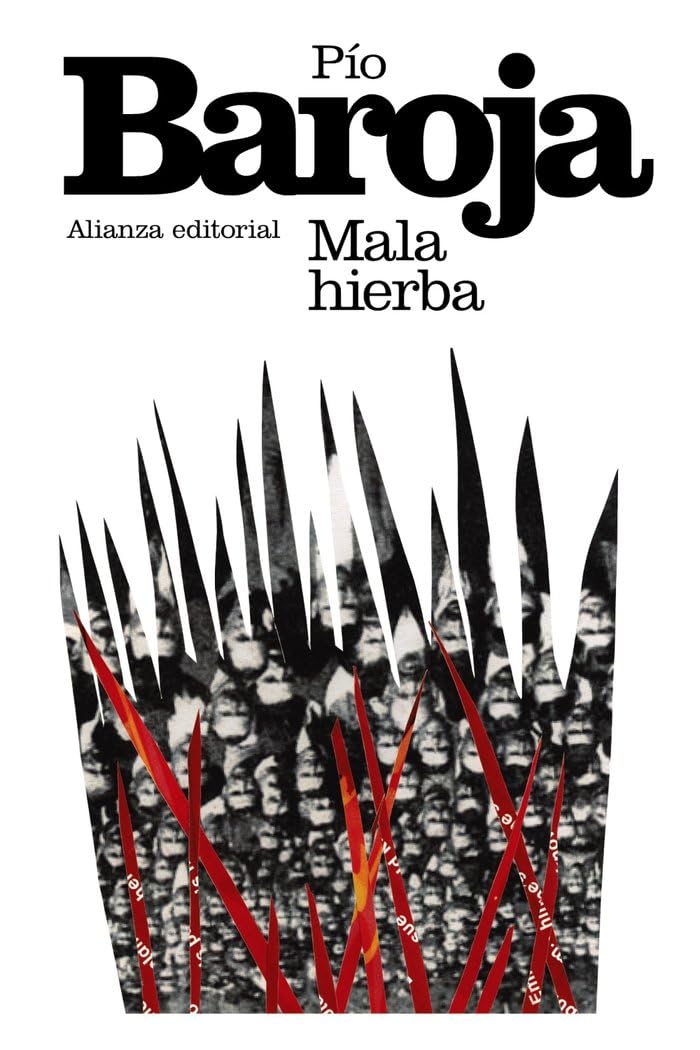 Mala hierba Classics