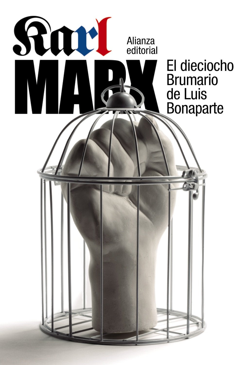 El dieciocho brumario de Luis Bonaparte Philosophy