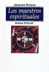Los maestros espirituales/ The Spiritual Maestros Religion & Esotericism