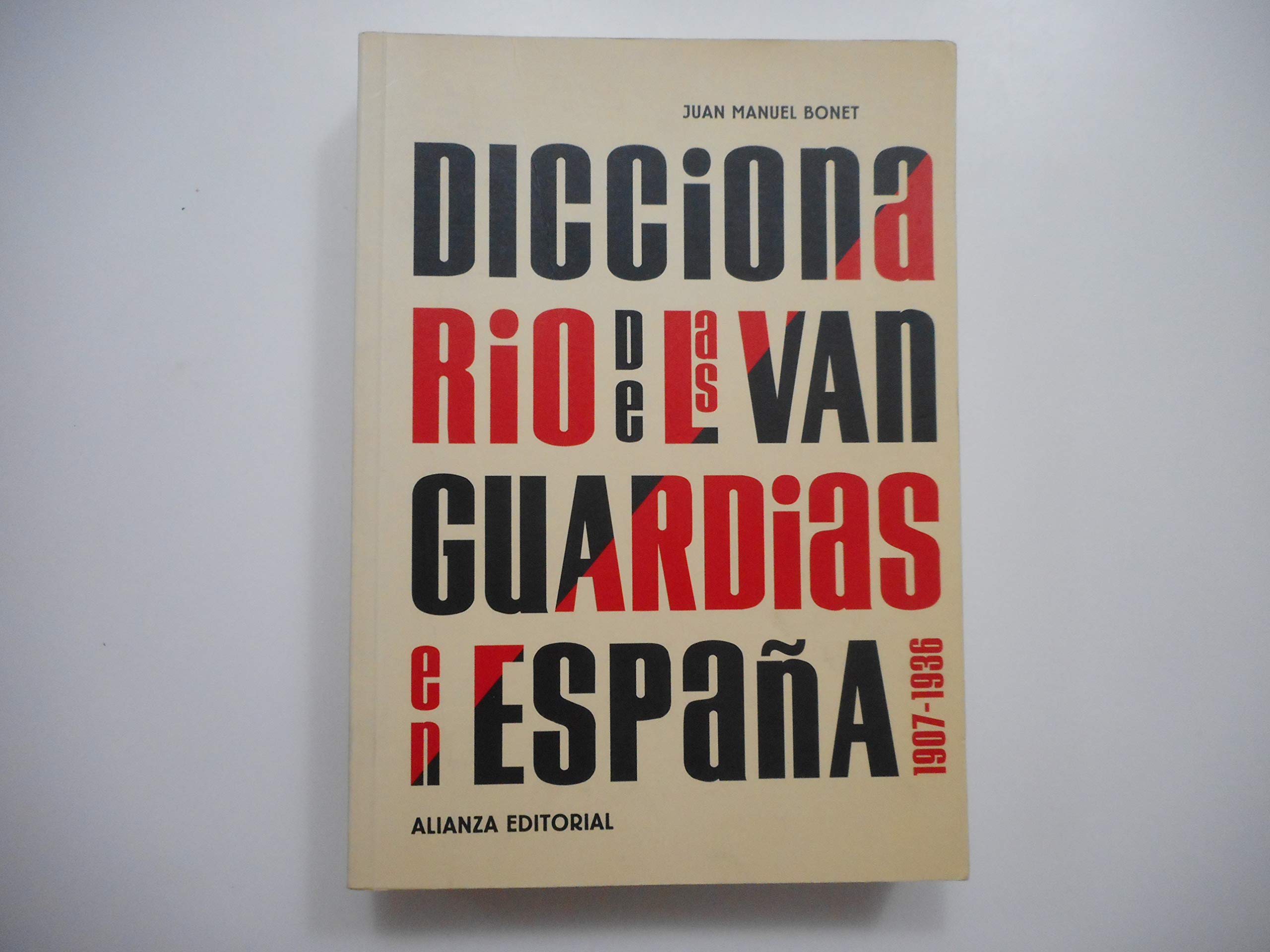 Diccionario de las vanguardias en España, 1907-1936 book
