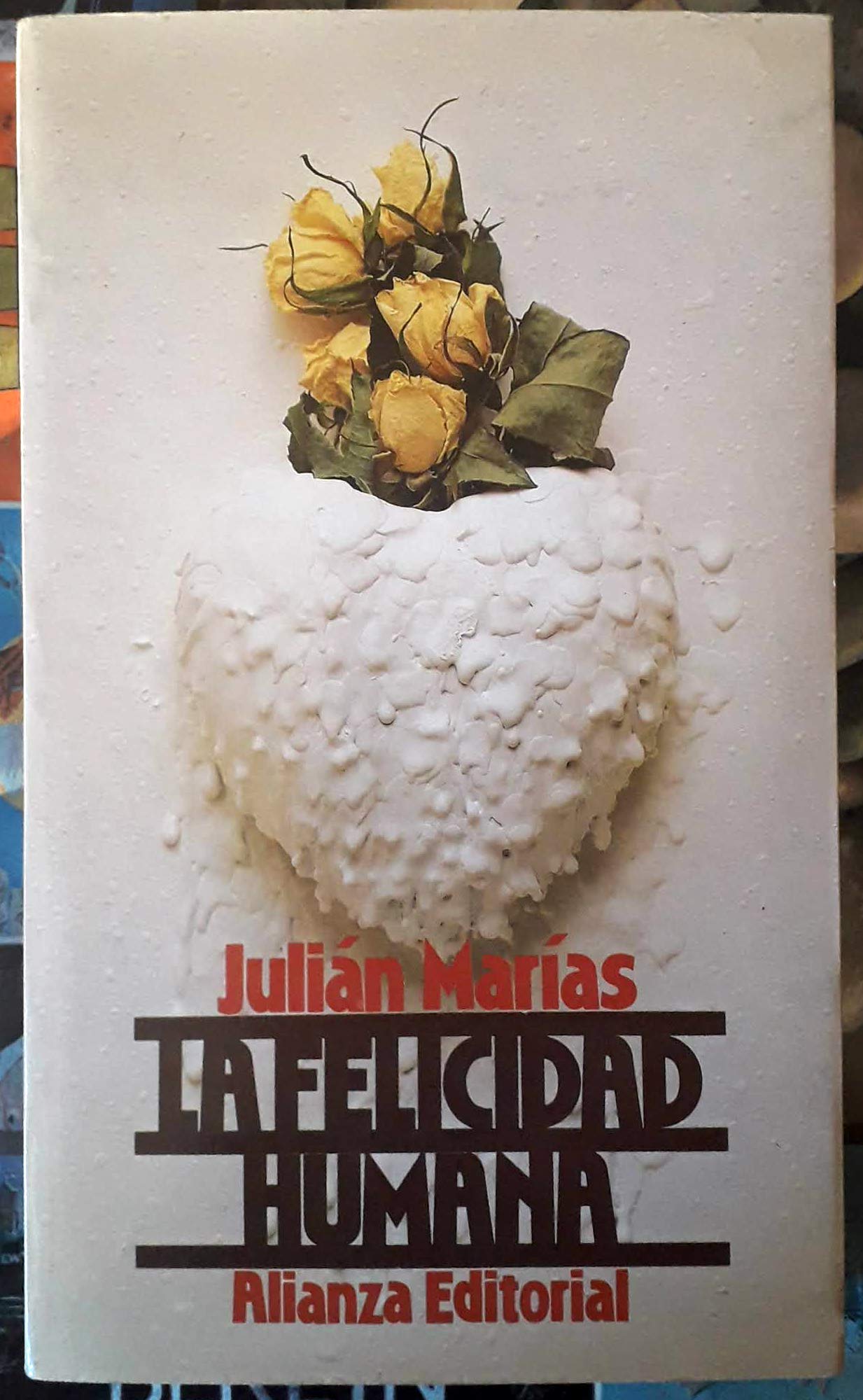 La Felicidad Humana / Happiness Books