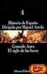 Historia De Espana . Tomo 4 . El Siglo De Las Luces book