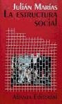 La estructura social/ The Social Structure Politics & History