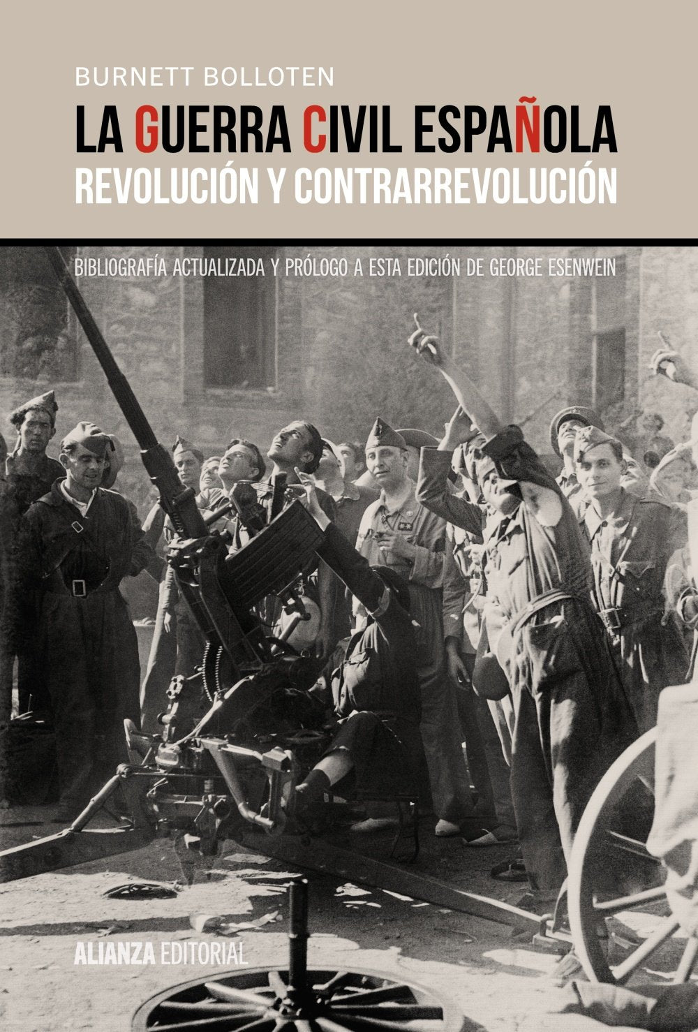 La guerra civil española / The Spanish Civil War: Revolución y contrarevolución / Revolution and Counterrevolution book