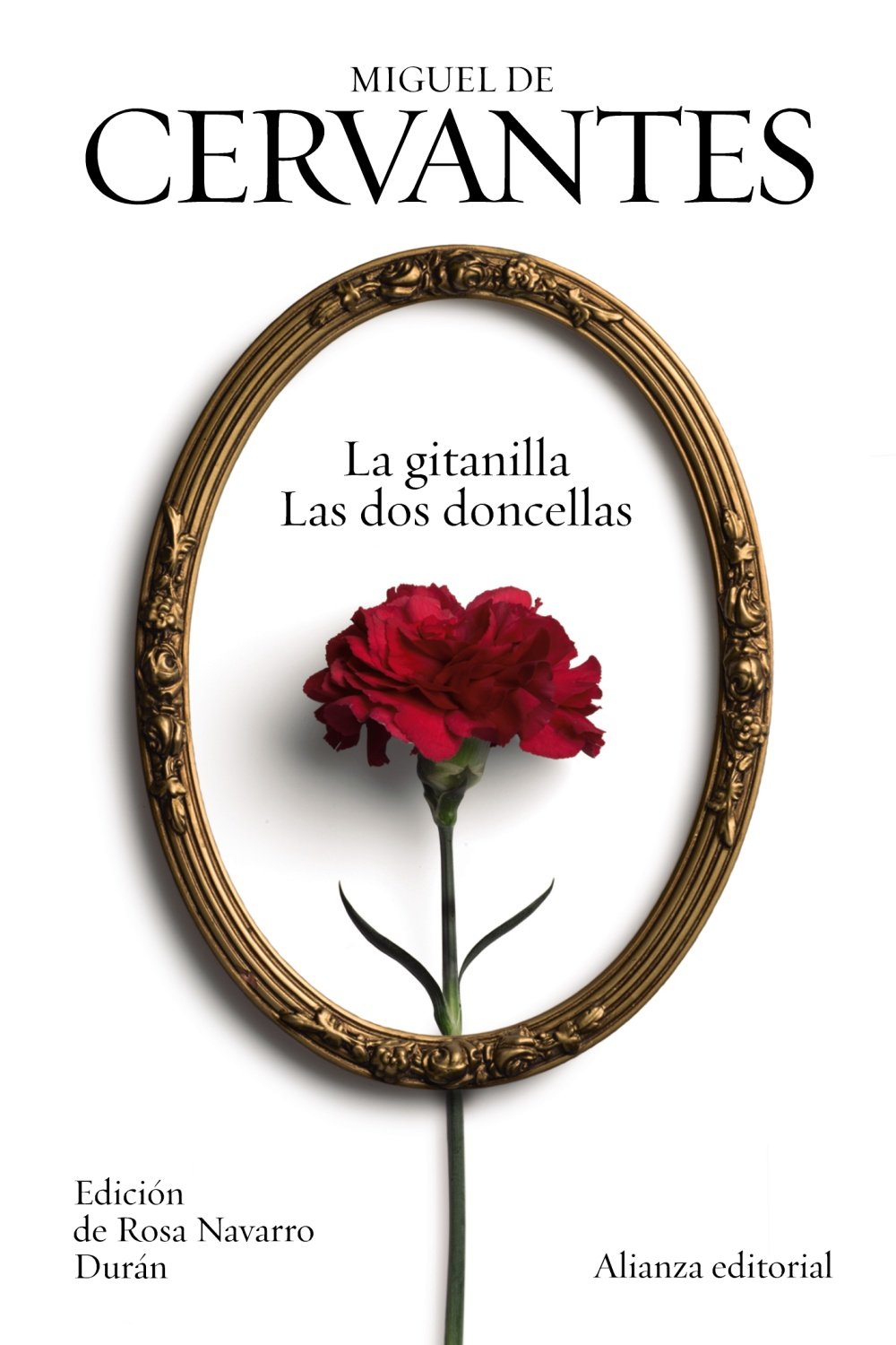 La gitanilla & Las dos doncellas / The Gypsy & The Two Damsels book
