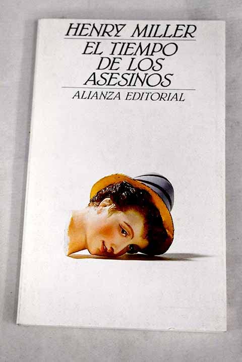 El tiempo de los asesinos : un estudio sobre rimbaud International
