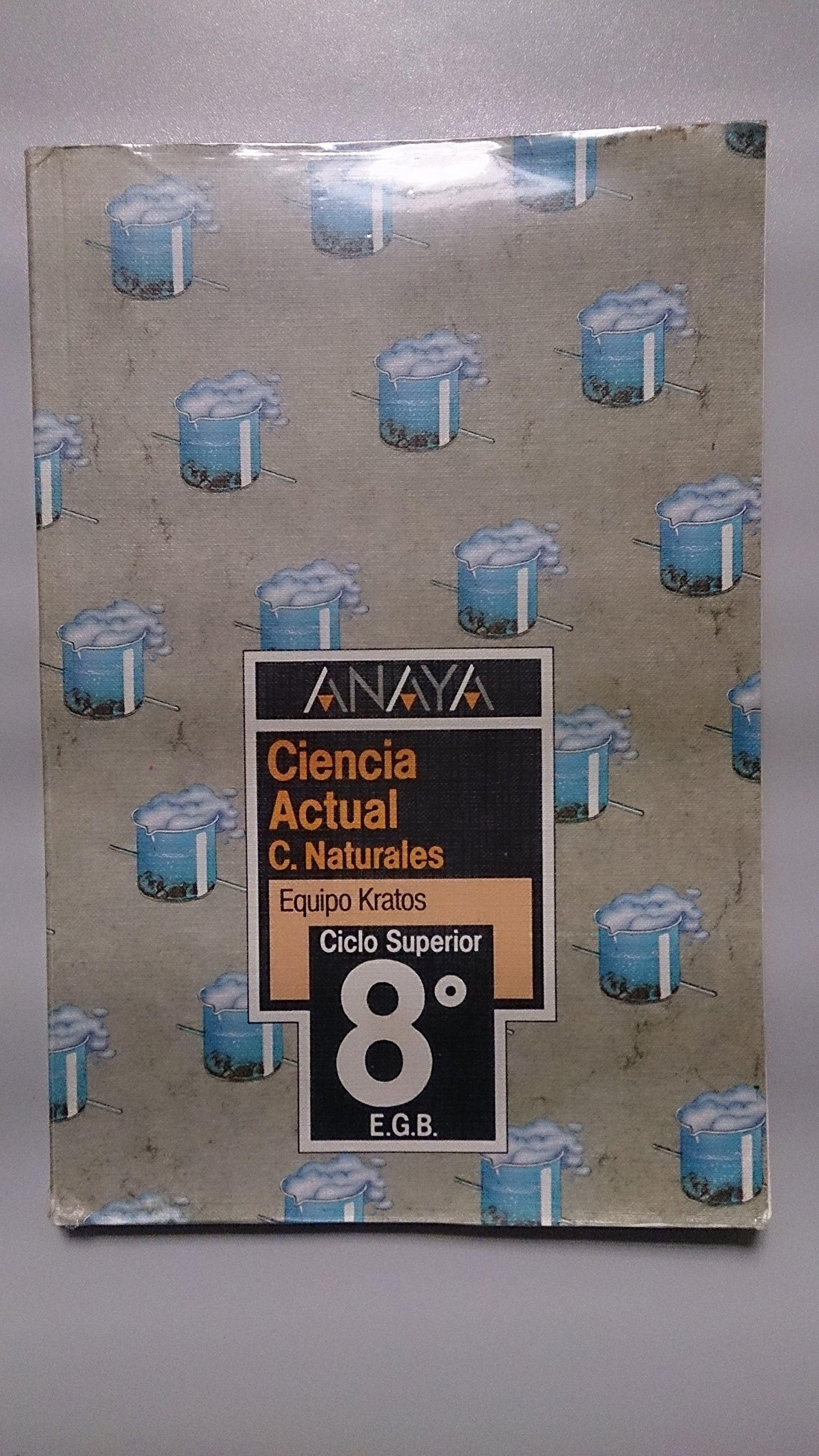 Ciencia actual : ciencias naturales, 8 egb book