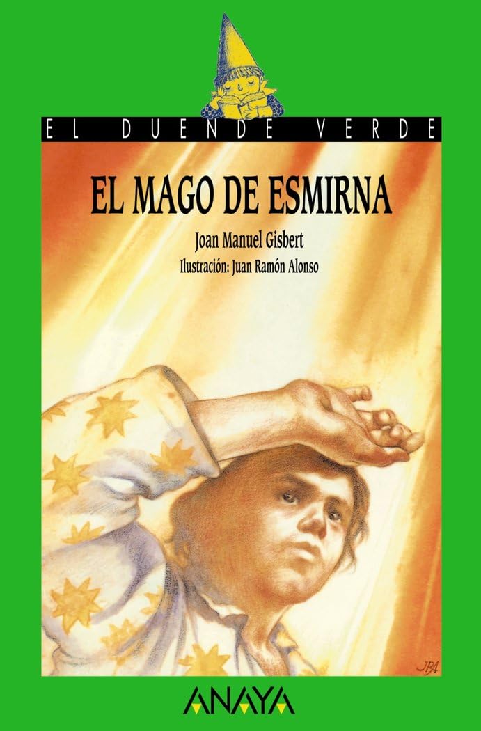 El mago de Esmirna (LITERATURA INFANTIL - El Duende Verde) Social Sciences
