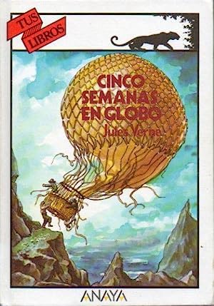 Cinco Semanas En Globo (Tus Libros) Books