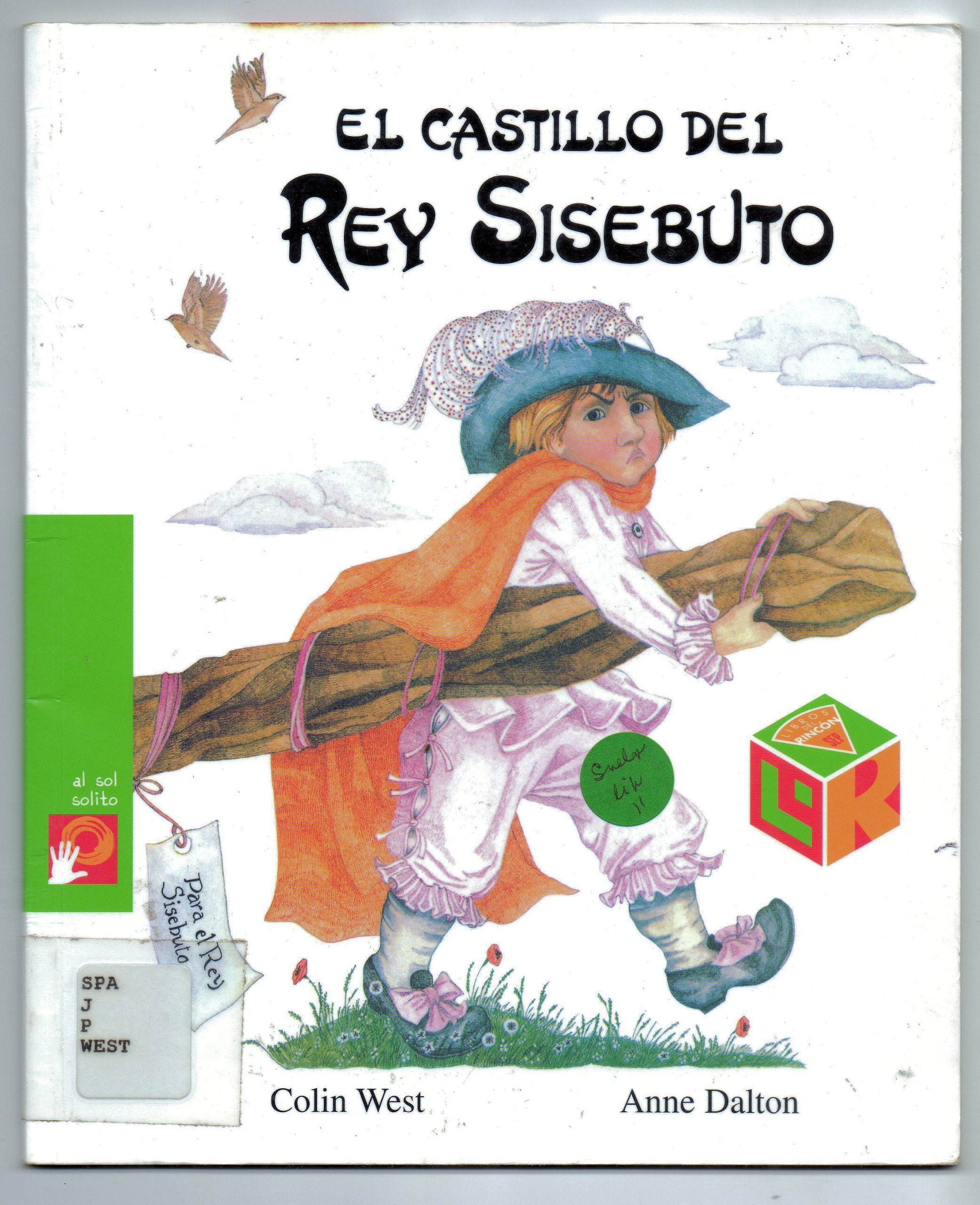 El castillo del rey Sisebuto / The castle of King Sisebuto (Primeros Lectores) Fiction