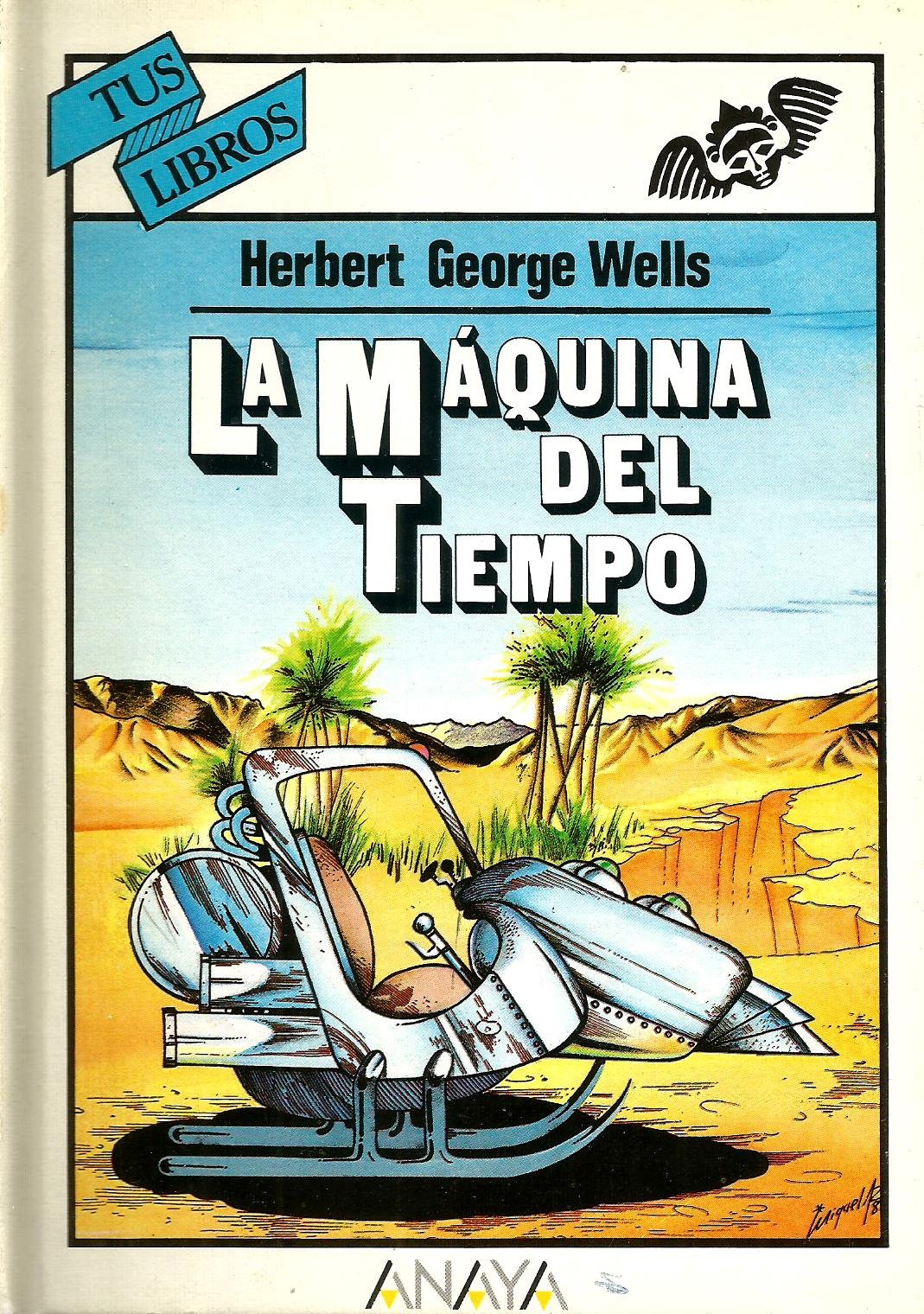 La maquina del tiempo/ The Time Machine book