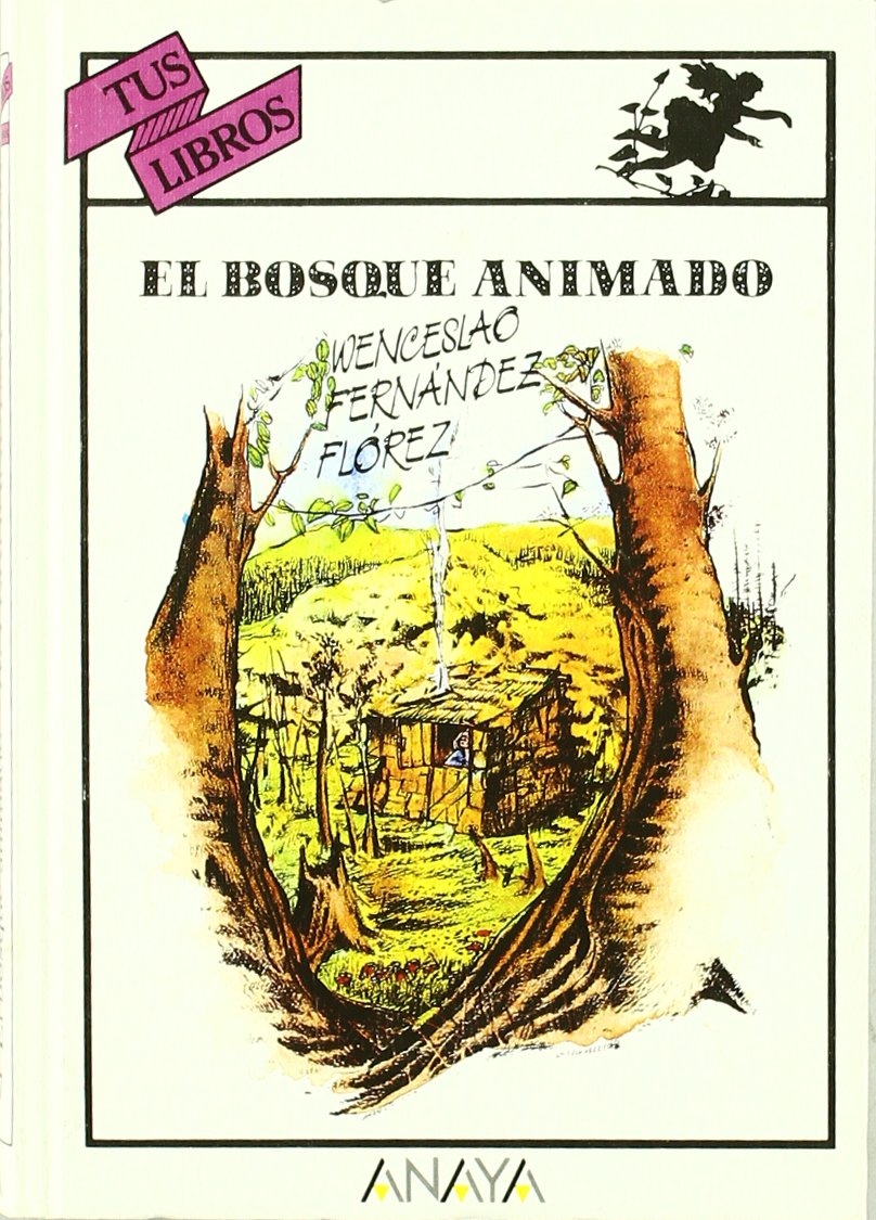 El bosque animado/ The Animated Forrest book