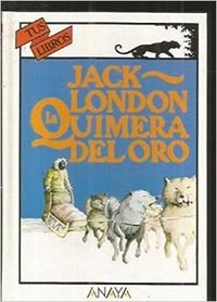 La quimera del oro/ The Gold Rush book